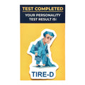 MBTI: TIRE-D | 貼紙